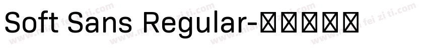 Soft Sans Regular字体转换